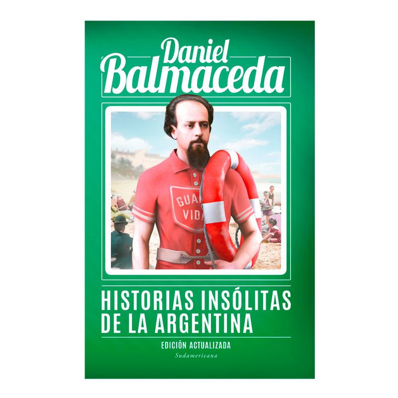 Libro-Historias-Ins-litas-De-La-Historia-Argentina-Editorial-Prh-1-39533