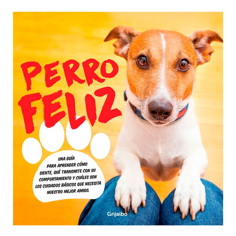 Libro-Mascotas-Perro-Feliz-Editorial-Prh-1-39545