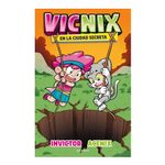 Libro-Vicnix-En-La-Ciudad-Secreta-Invictor-Y-Acenix-2-Editorial-Prh-1-39640