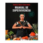 Libro-Manual-De-Supervivencia-Paulina-Cocina-Editorial-Prh-1-42449
