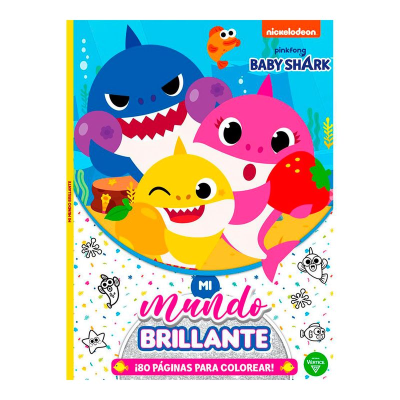 Libro-Baby-Shark-Mi-Mundo-Brillante-3-Editorial-Vertice-1-43838