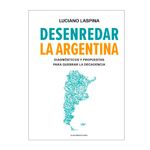 Libro-Desenredar-La-Argentina-Editorial-Sudamericana-1-47964