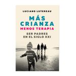 Libro-Mas-Crianza-Menos-Terapia-Editorial-Paidos-1-47926
