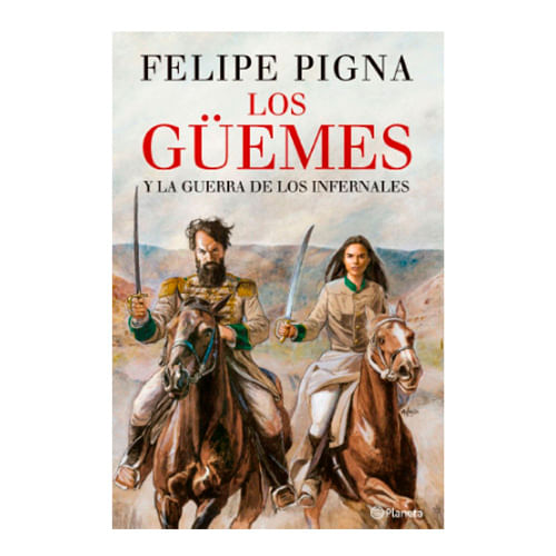 Libro-Los-Guemes-Editorial-Planeta-1-47917