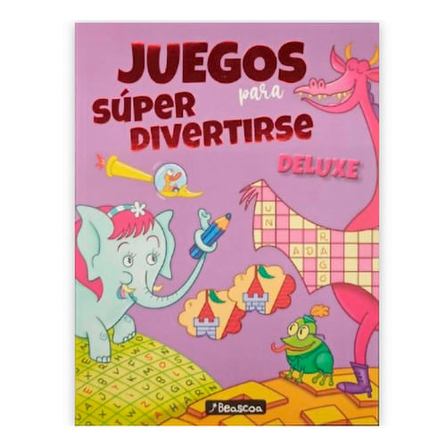 Libro-Juegos-Para-Superdivertirse-Deluxe-Editorial-Beascoa-1-47547