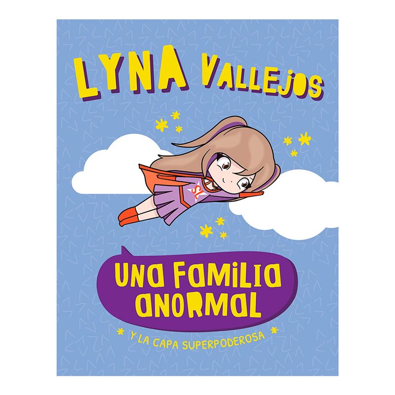 Libro-Una-Familia-Anormal-Y-La-Capa-Superpoderosa-1-54167