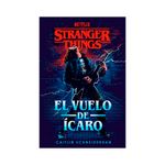 Libro-Stranger-Things-El-Velo-Del-Icaro-Editorial-Prh-1-55619