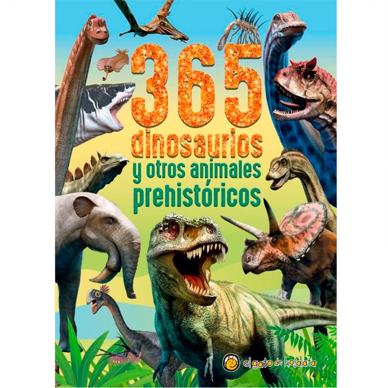 365-Dinosaurios-Y-Otros-Animales-Prehistoricos-0978987820300-1