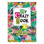 Libro-My-Crazy-Book-2-Libera-Tu-Creatividad-Y-Tus-Emociones-Editorial-Beascoa-0978631659253-1